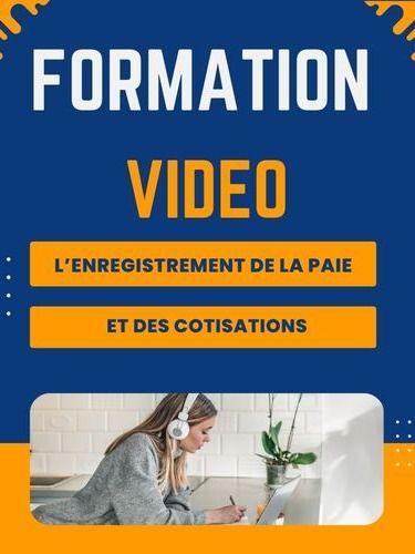 Formation vidéo l'enregistrement de la paie et des cotisations product image (1)