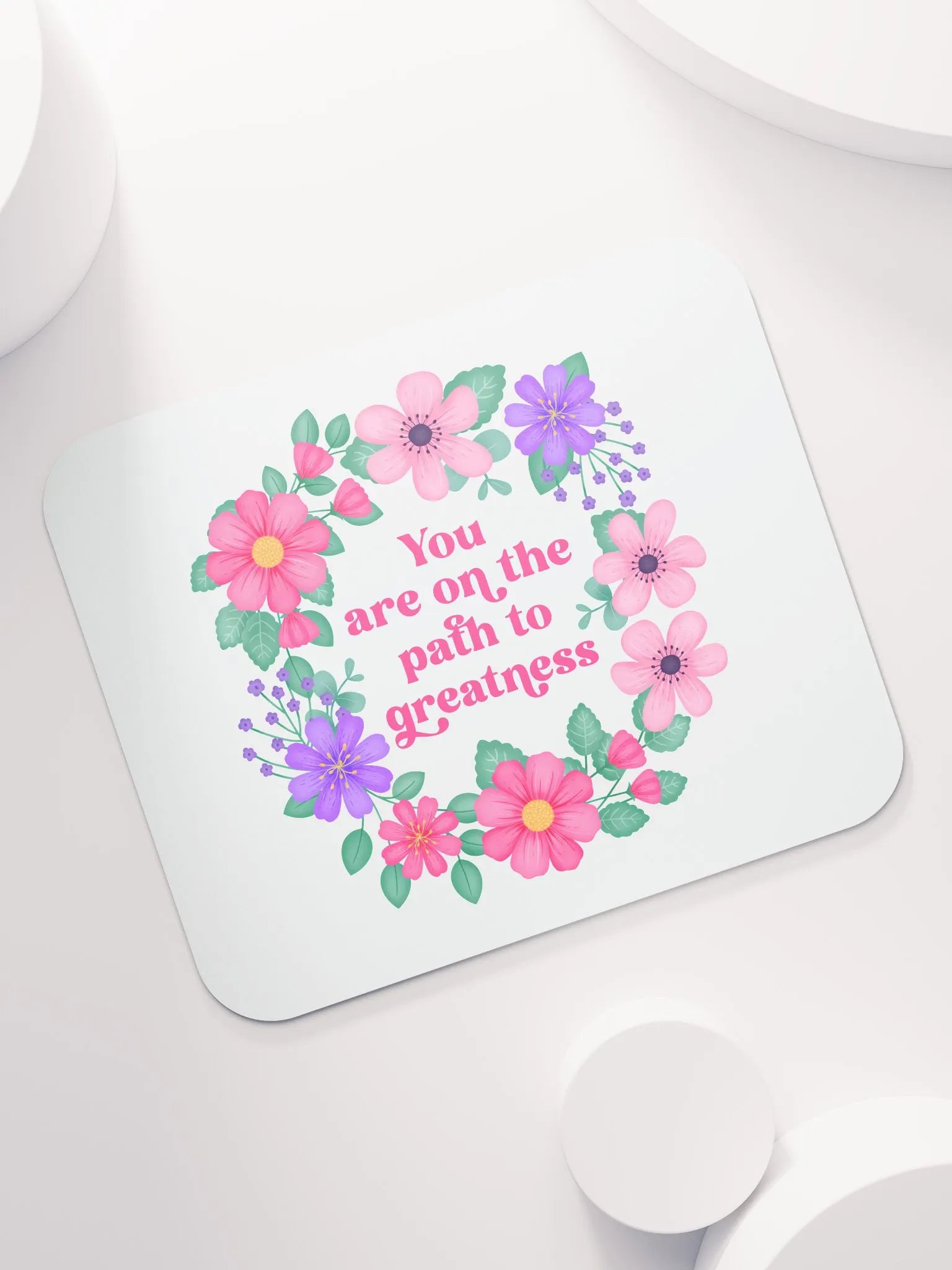 You are on the path to greatness - Mouse Pad White product image (7)