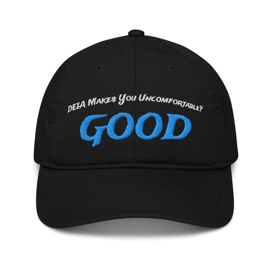 Hands Off DEIA, Makes you uncomfortable (words only,) Embroidered Dad Hat product image (1)