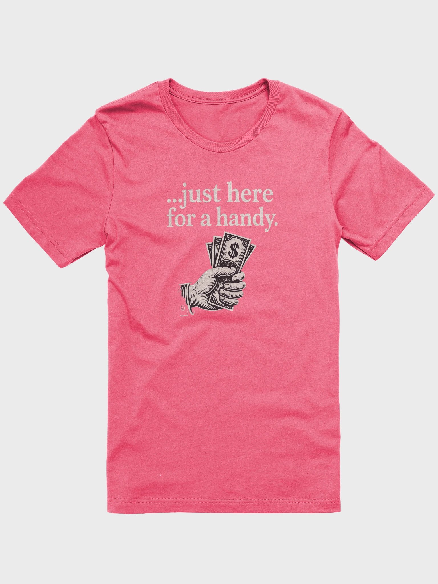 Just Here for a Handy Premium Womens T-Shirt product image (3)