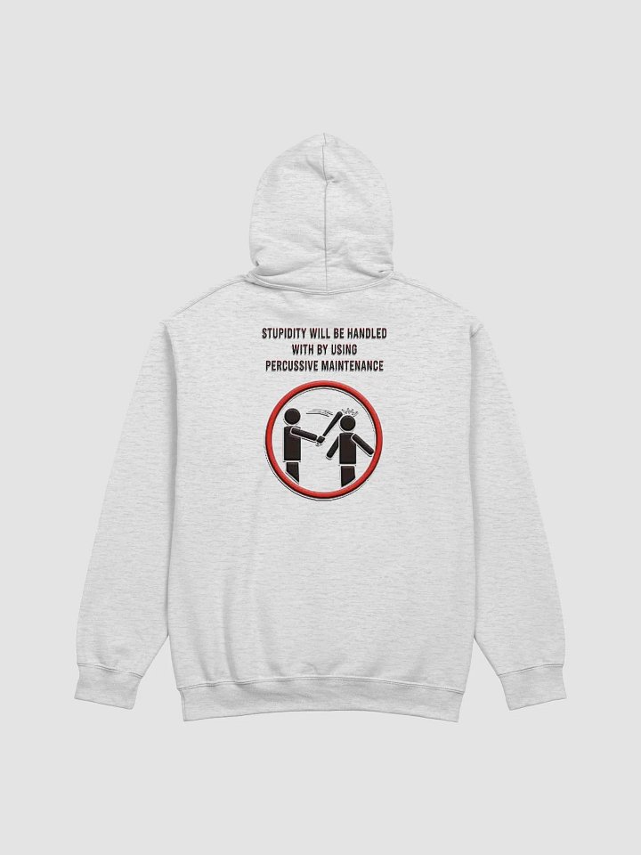 Stupidity - Hoodie product image (39)