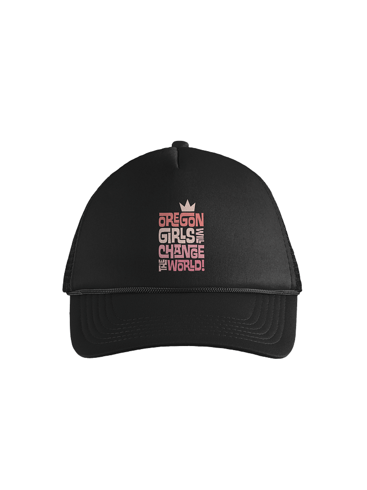 Oregon Girls Will Change The World Foam Trucker Hat product image (1)