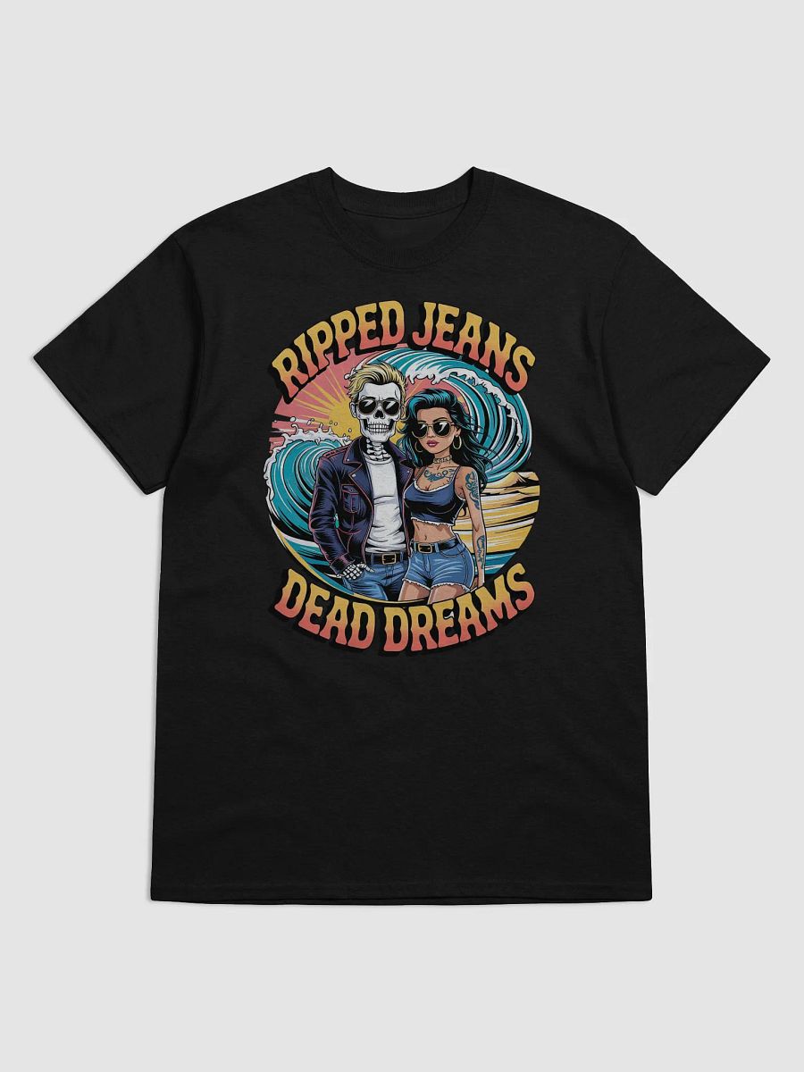 'Ripped Jeans Dead Dreams' T-Shirt product image (21)