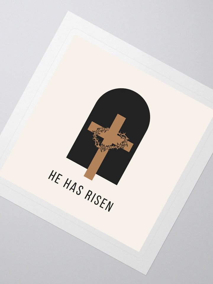 He Has Risen Crown Kiss Cut Stickers product image (2)
