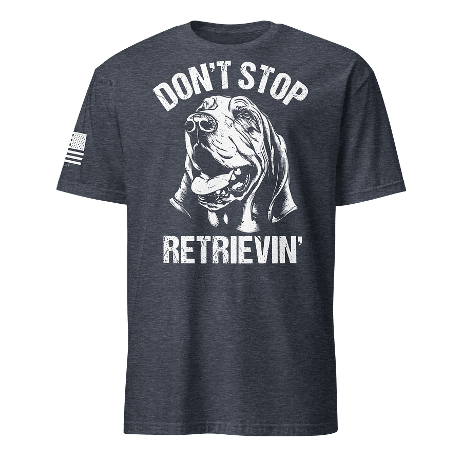 Don't Stop Retrievin' Bloodhound product image (16)
