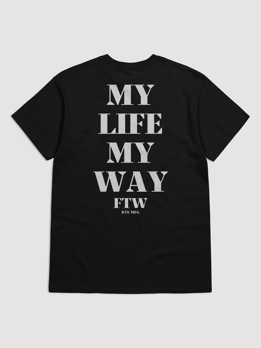 MY LIFE MY WAY SHIRT product image (6)