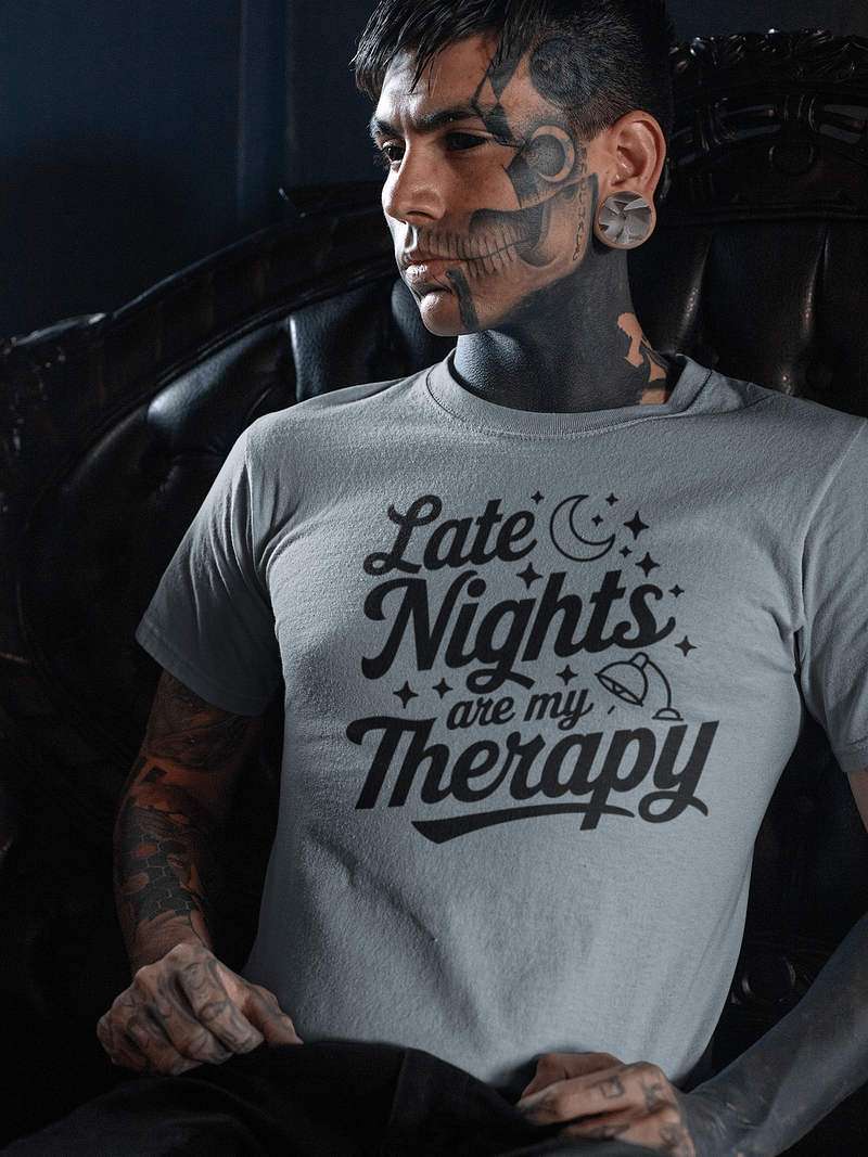Late Nights Are My Therapy Tee