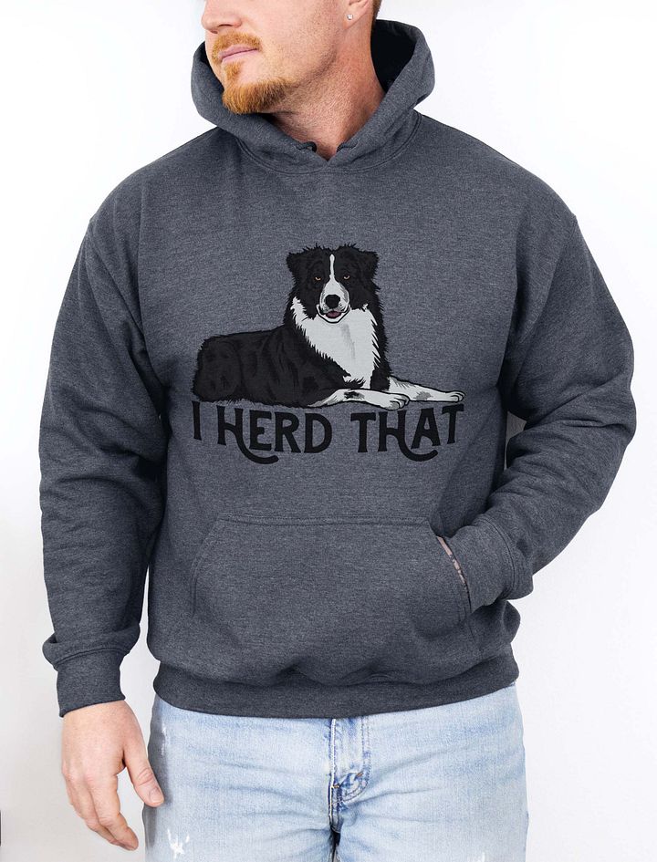 I Herd That | Funny Hooded Sweatshirt for Australian Shepherd (Black and White) Dog Owners product image (1)