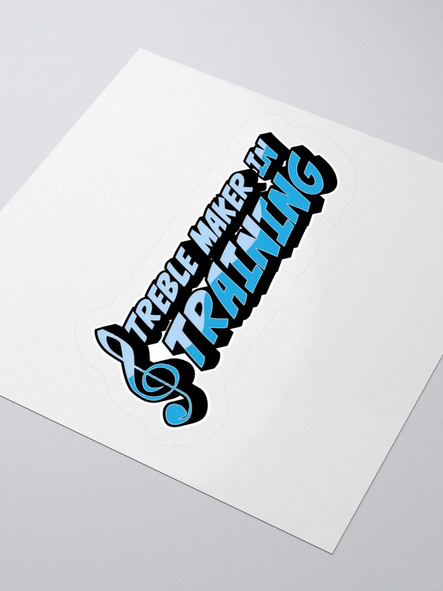 “Treble Maker in Training” Sticker Design product image (3)