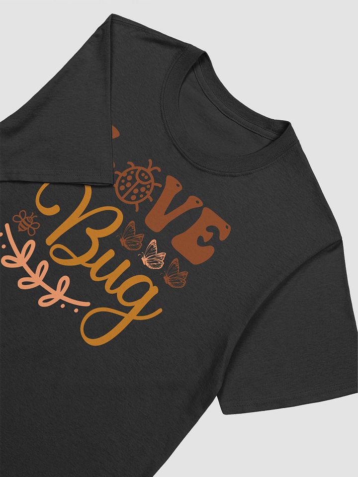 Love Bug Delight T-Shirt product image (2)