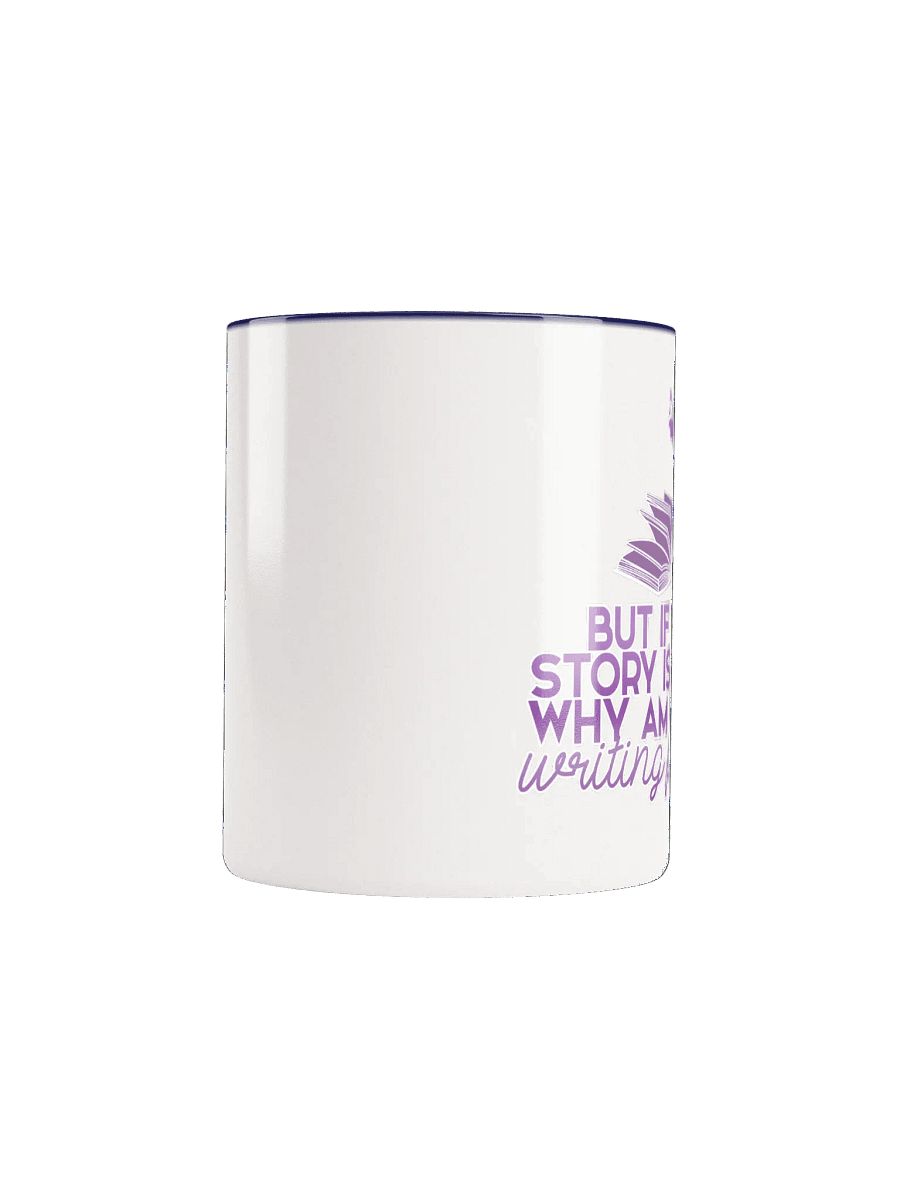 Still Writing Pages - Mug product image (5)