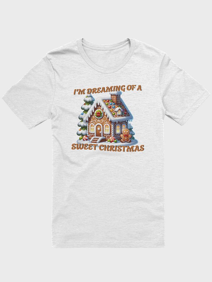 I'm Dreaming of a Sweet Christmas T-Shirt product image (1)