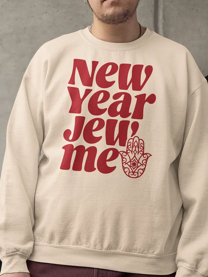 New Year Jew Me Crewneck Sweatshirt product image (1)