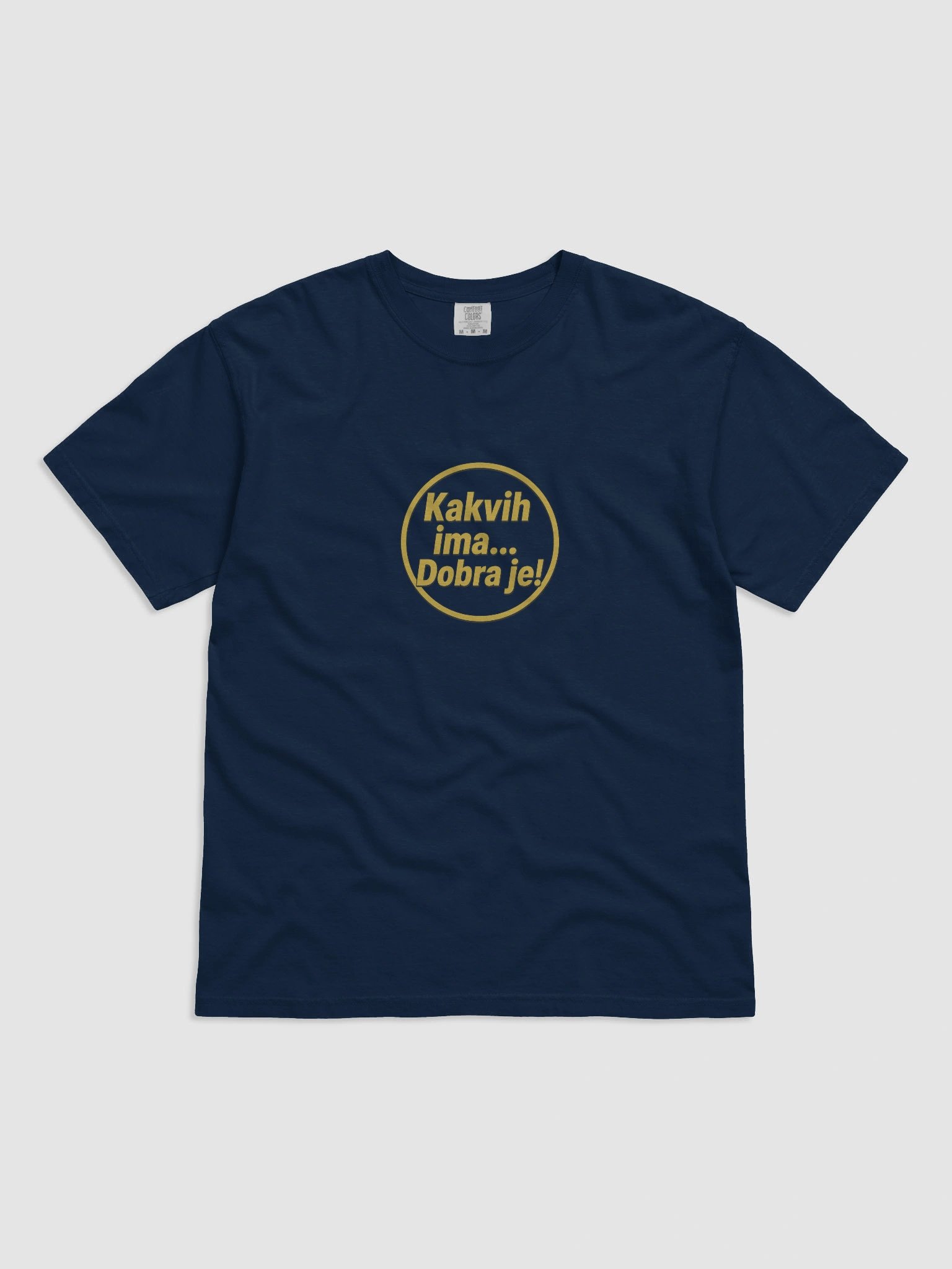 Majica " Kakvih ima… Dobra je! " product image (1)