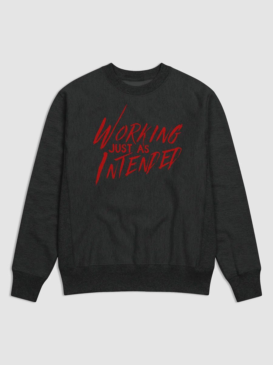 Working Just As Intended Champion Cotton Max Sweatshirt product image (1)
