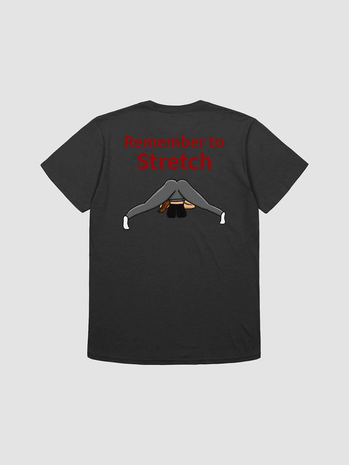 Remember To Stretch T-Shirt product image (10)