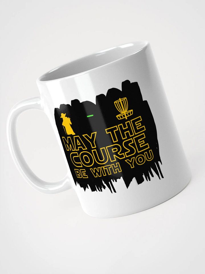 May the course be with you - mug product image (1)