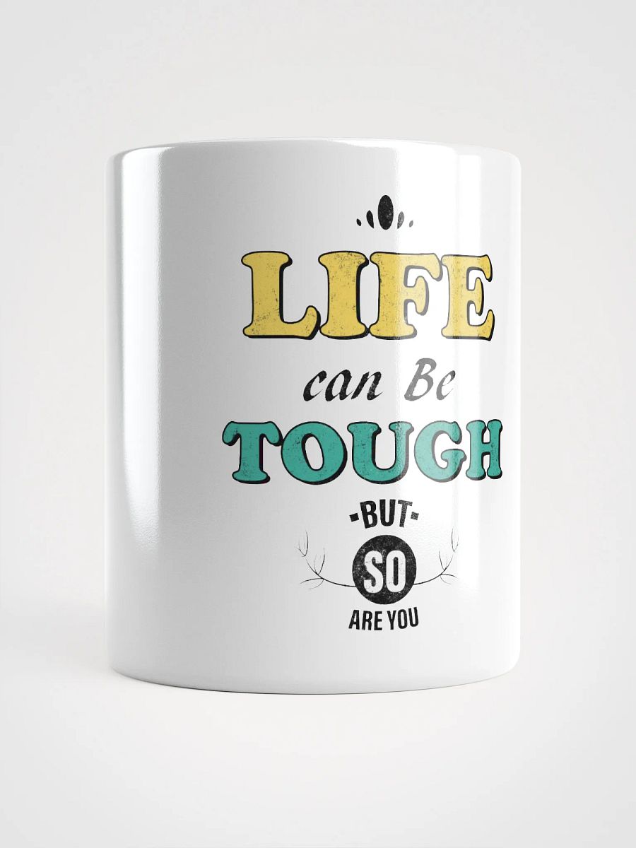 Motivational Life Quote Mug product image (15)