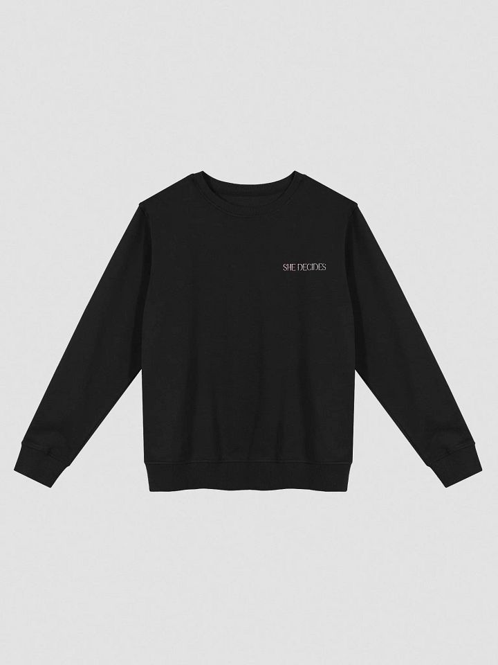 SHE DECIDES Soft Sweatshirt product image (1)