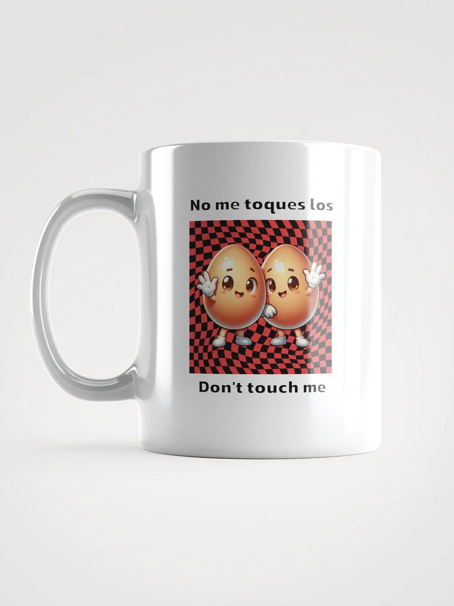 Don't Touch Me Eggstraordinary No Me Toques Los Mug product image (1)