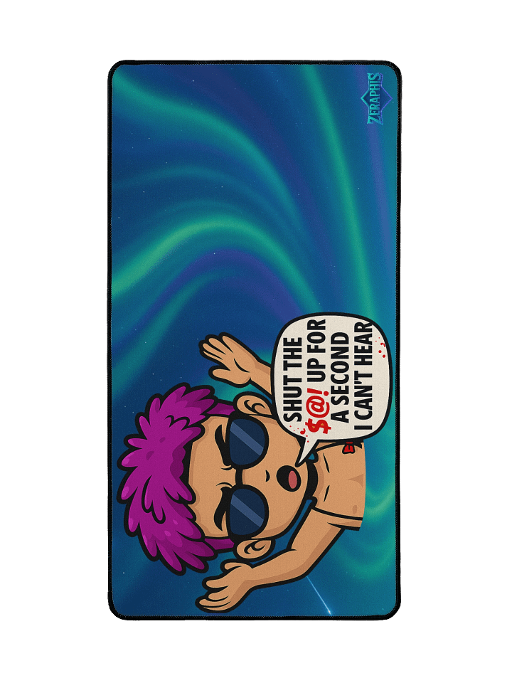 Aurora Gamer Mouse Pad – “Shut Up for a Second” Lee Myst Edition product image (2)