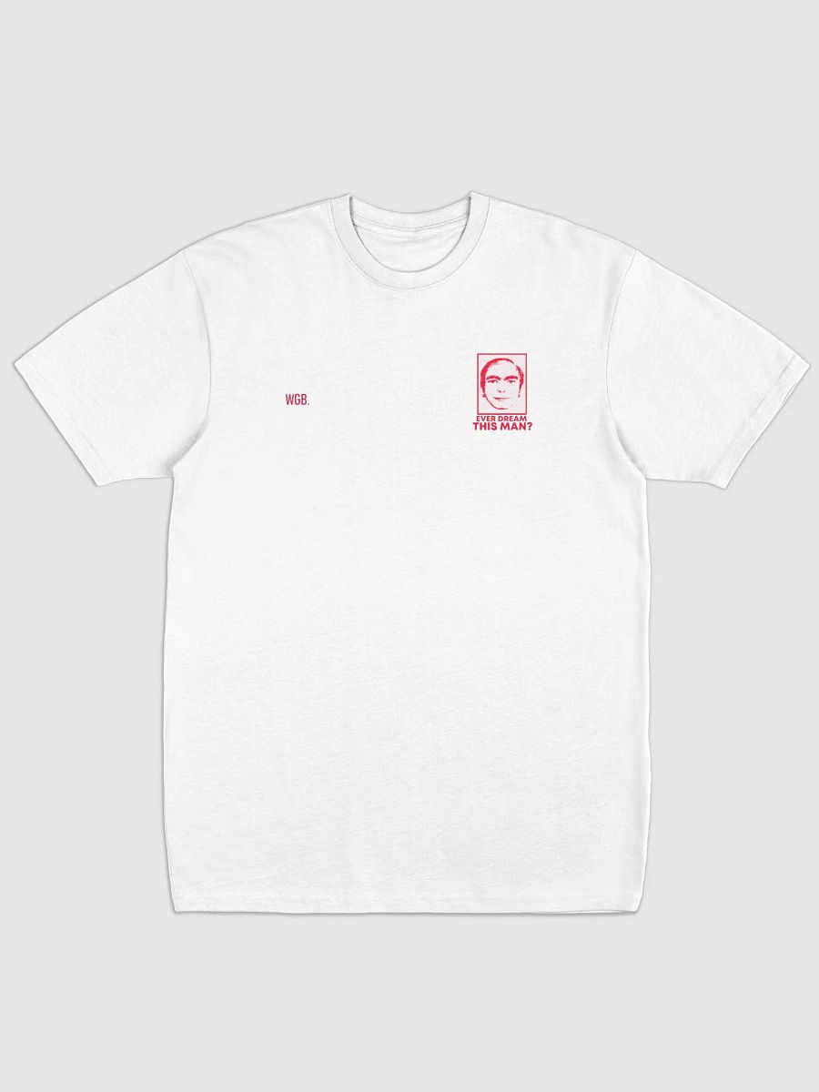 Waargebeurd Tee - Ever Dream This Man? - White product image (1)