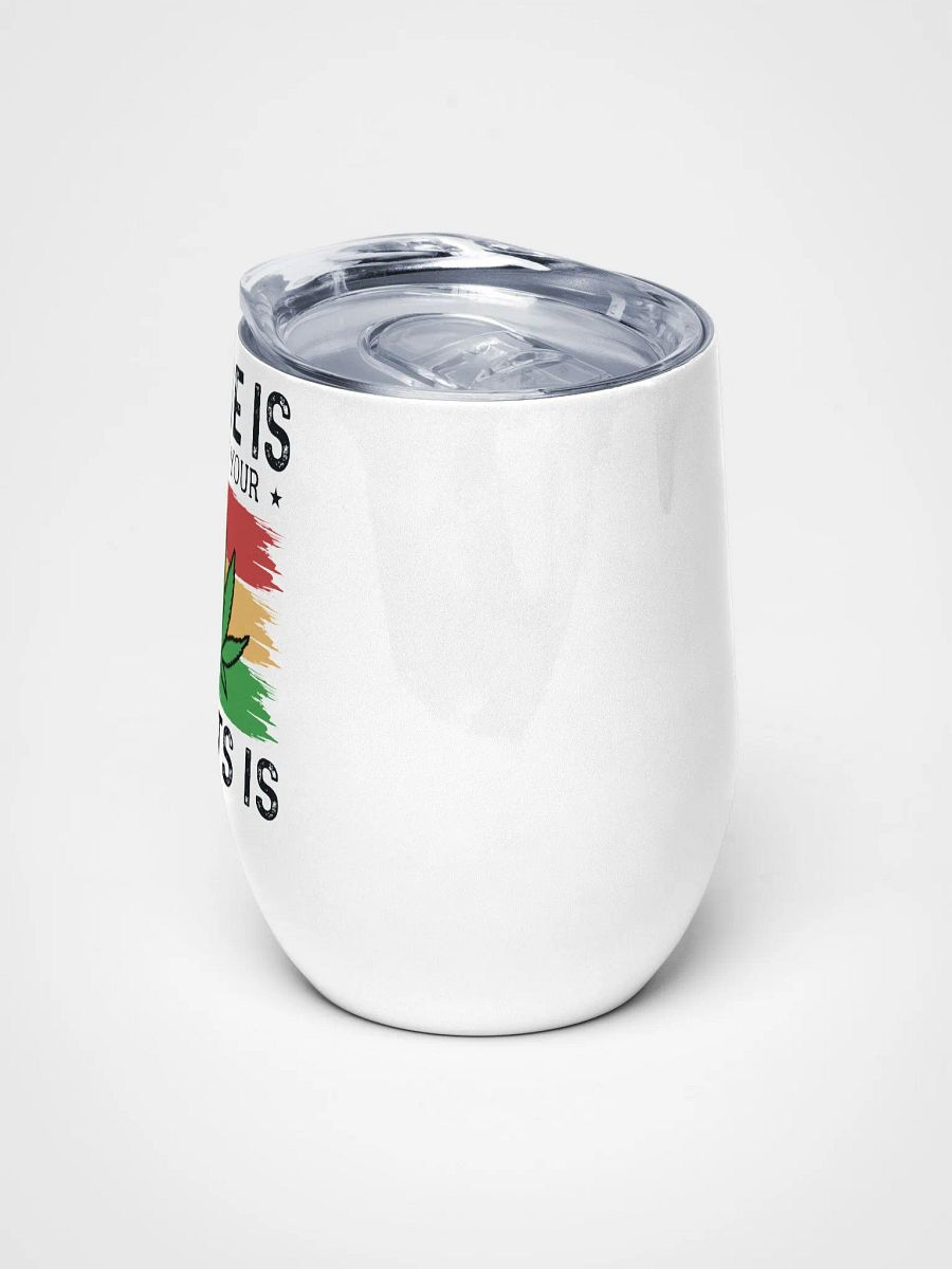 Home Is Where Your Plants Is - Wine Tumbler product image (5)
