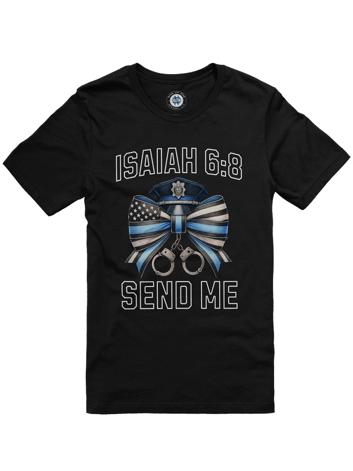 Isaiah 6:8 - Thin Blue Line's Call to Serve product image (3)