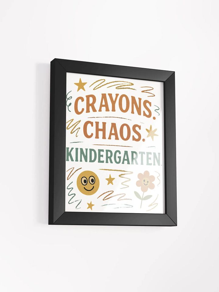 Crayons. Chaos. Kindergarten. Framed Poster – Colorful Wall Art for Teachers product image (8)