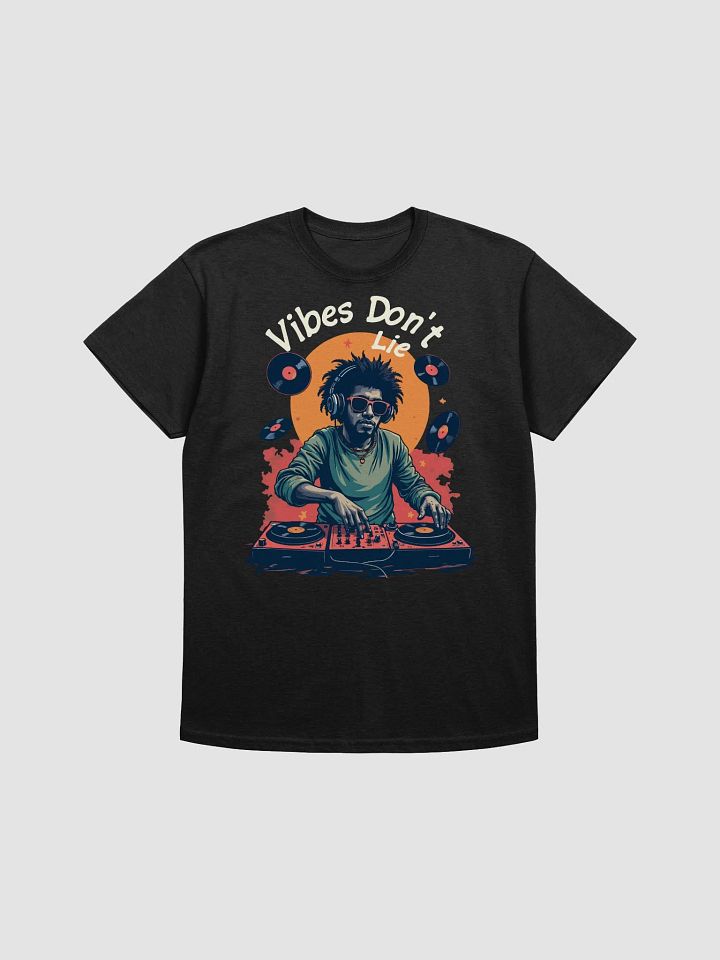 Vibes Don't Lie DJ T-Shirt product image (1)