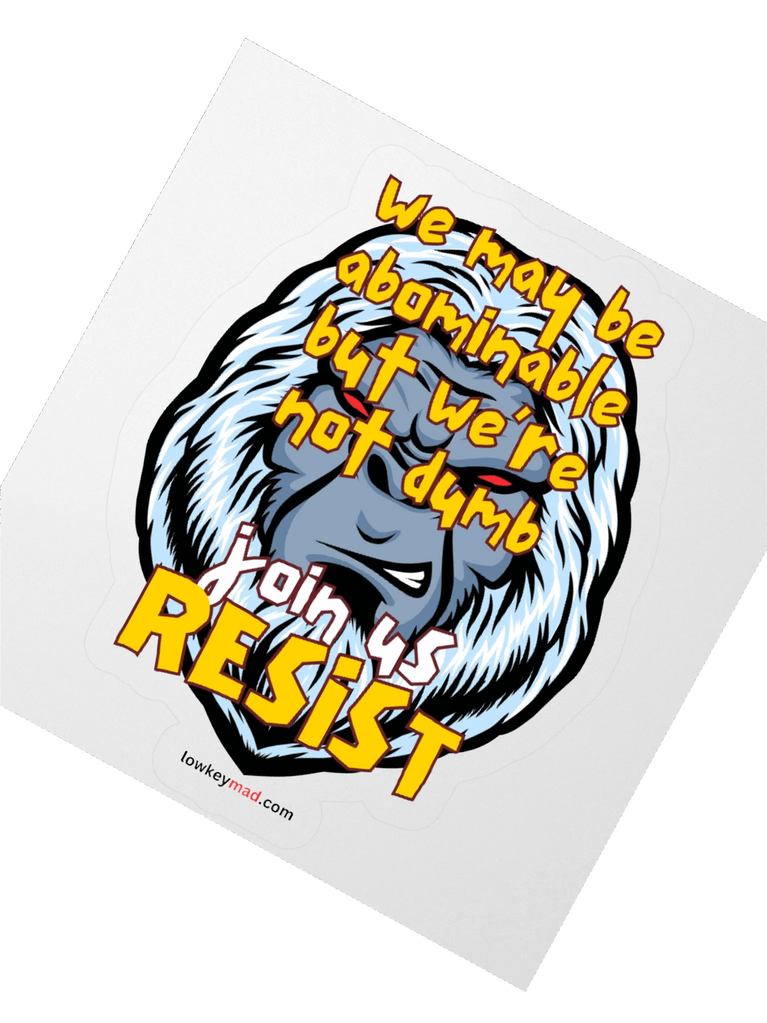 Abominable Snowman Resists Sticker product image (3)