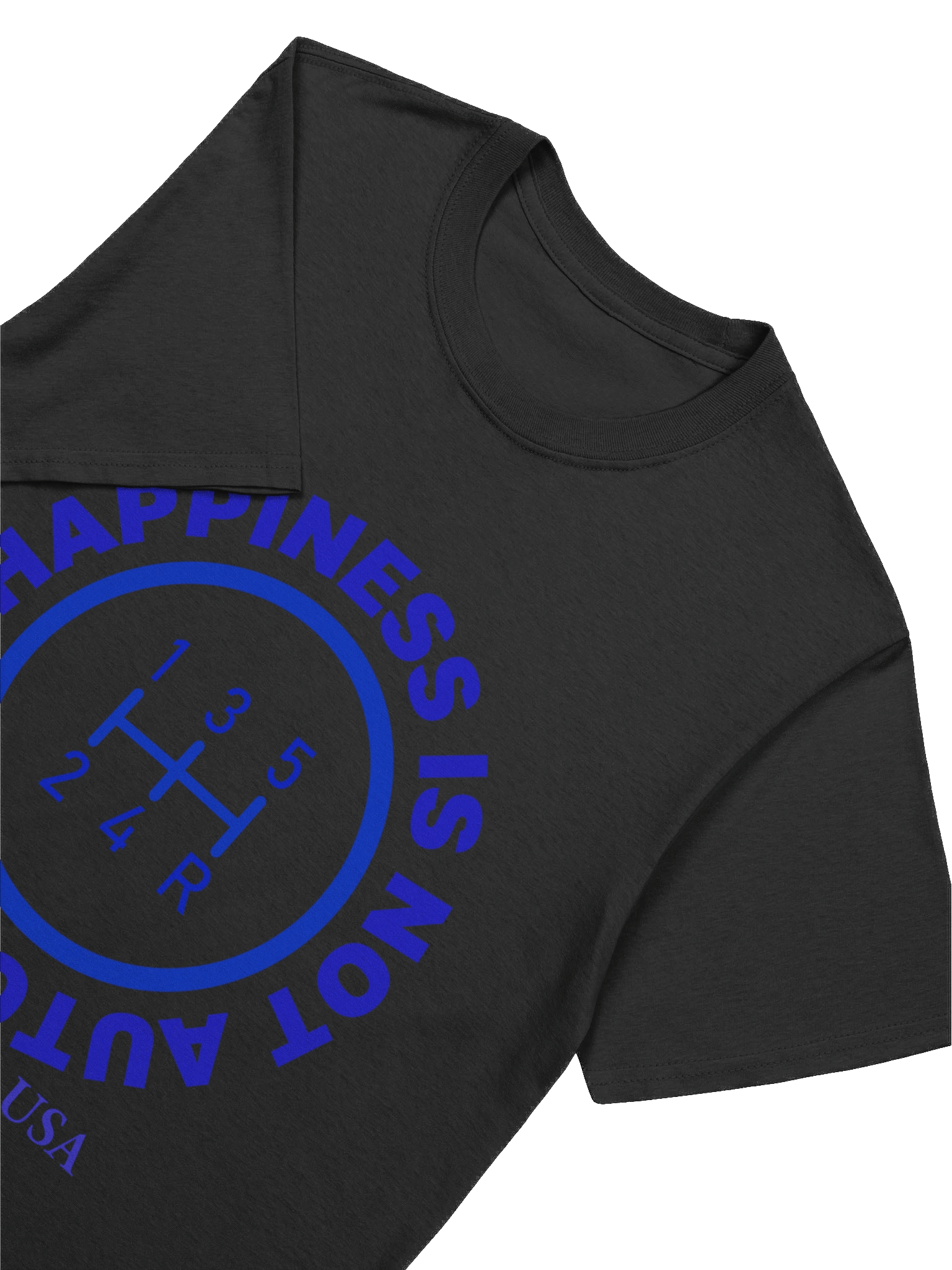 Happiness Is Not Automatic T-Shirt (unisex) product image (7)