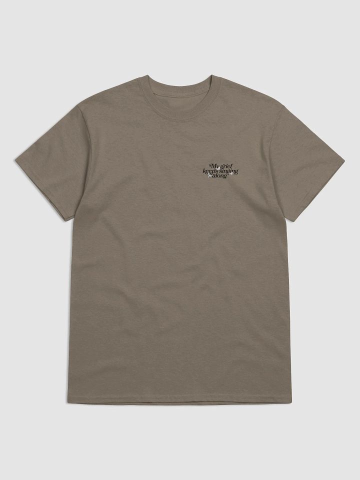 My Grief Keeps Singing Tee product image (1)
