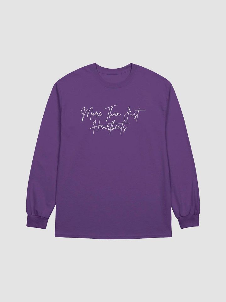 More Than Just Heartbeat Long Sleeve product image (2)