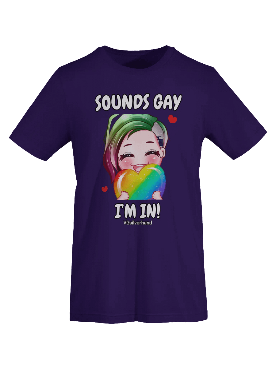 Sounds Gay I'm In T-Shirt product image (53)