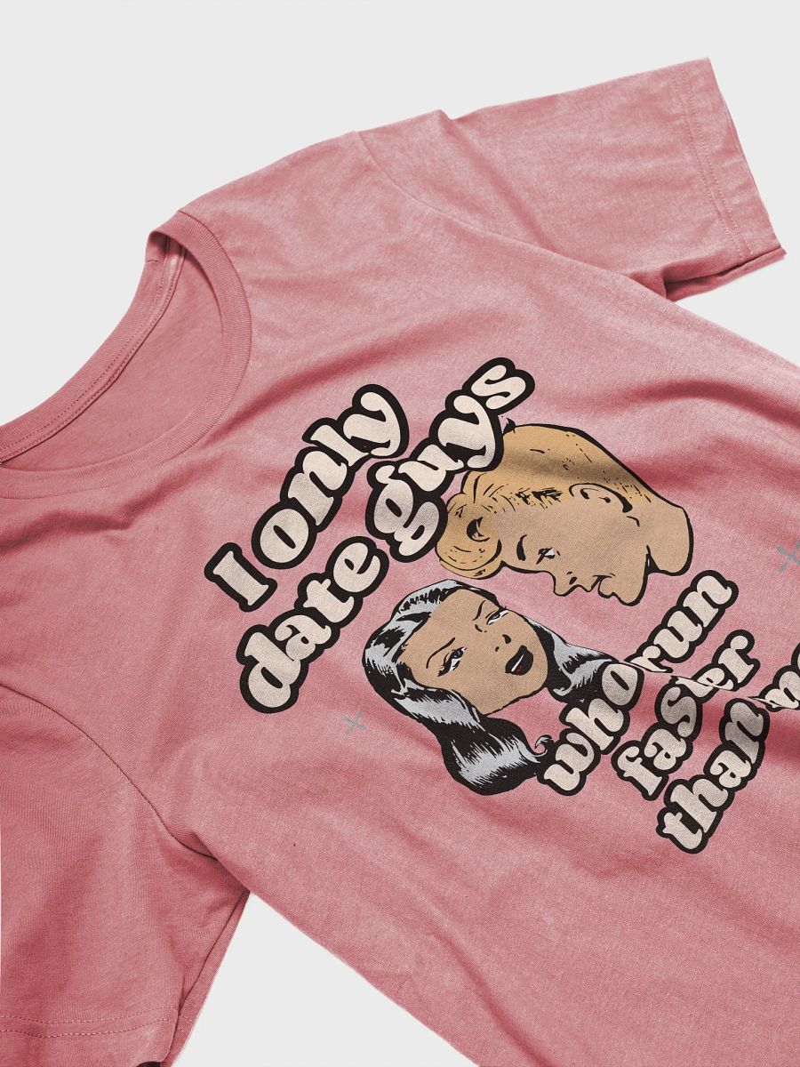 Faster Than Me T-Shirt product image (14)