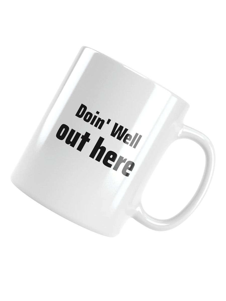 Doin' Well Out Here ALT product image (4)