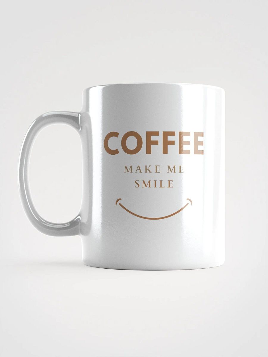 Coffee Make Me Smile product image (6)