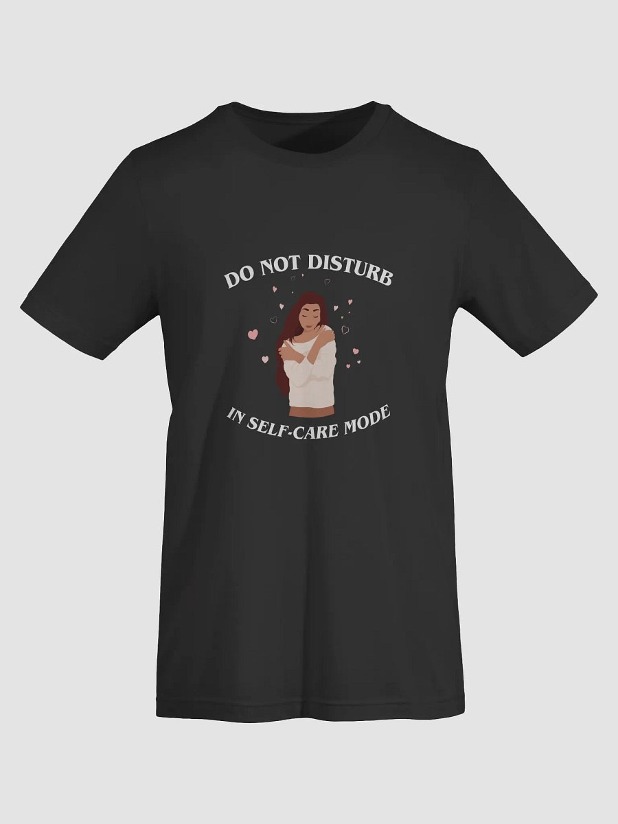 Do Not Disturb: Self-Care Mode Shirt product image (40)