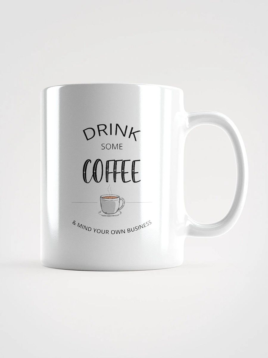 Drink Some Coffee Mug product image (1)