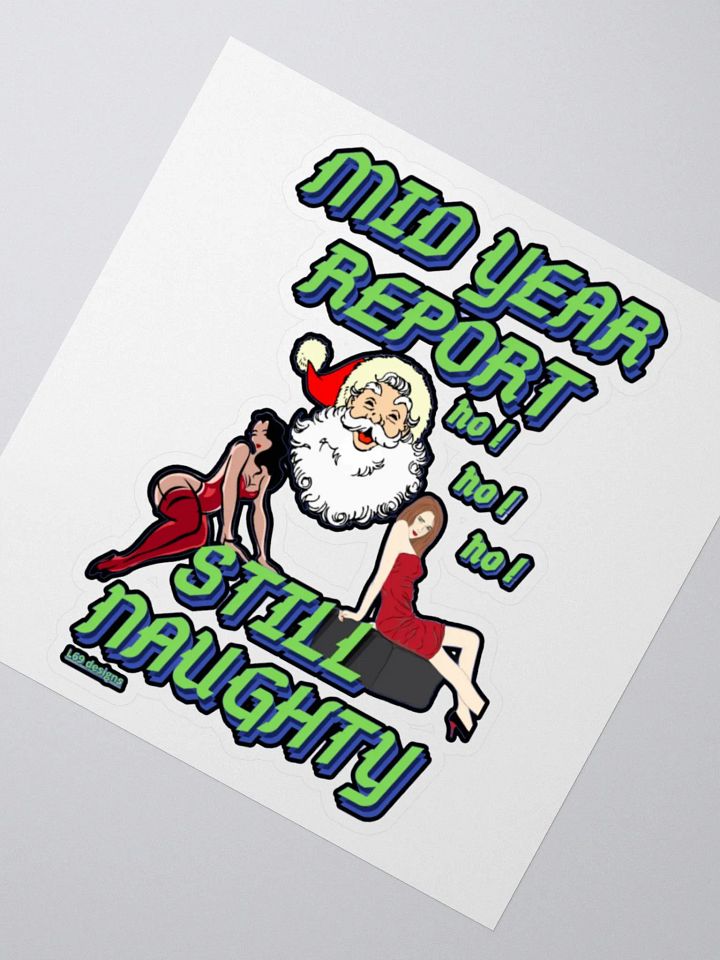 MID YEAR REPORT : STILL NAUGHTY product image (4)