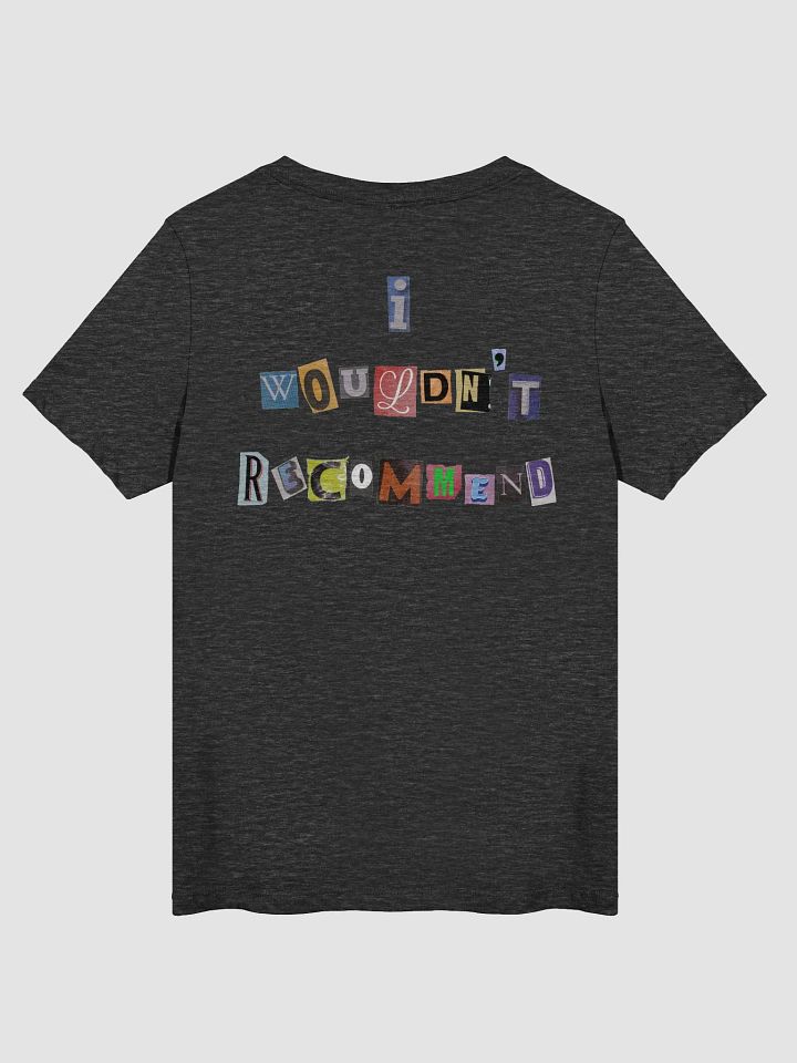 V-Neck Wouldn't Recommend T-Shirt product image (2)