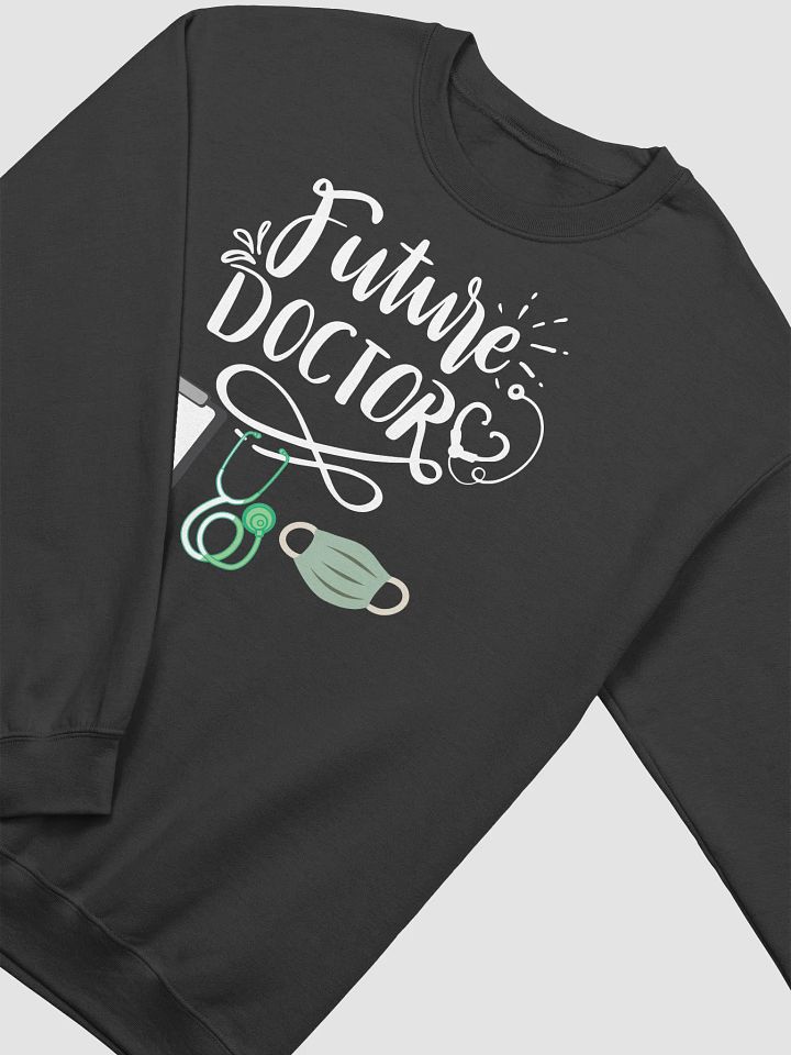 Future Heroes, Future Doctor, Medical Crewneck Sweatshirt product image (12)
