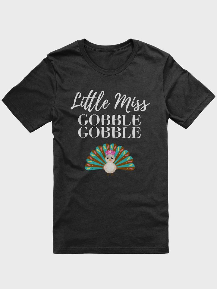 🦃 Little Miss Gobble Gobble T-Shirt | Cute Thanksgiving Turkey Shirt | Fun Fall Holiday Tee product image (7)