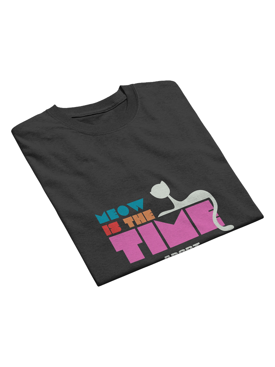 Meow is the Time to Adopt T-Shirt product image (11)