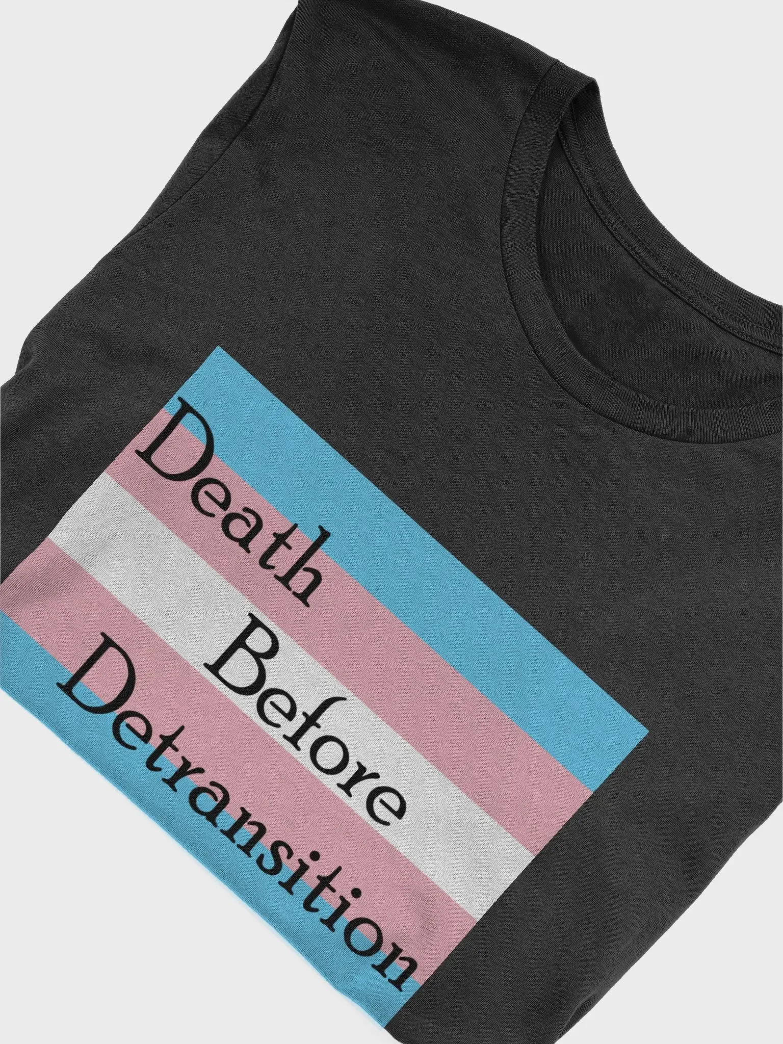 Death Before Detransition Tee product image (5)