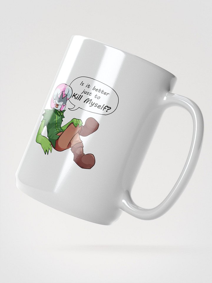 Is it better just to **** myself mug product image (2)