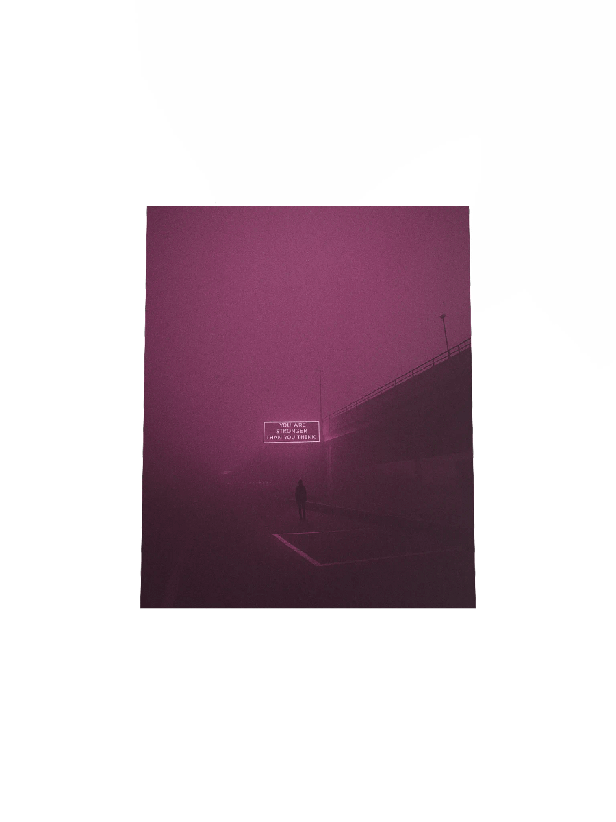 "You are stronger than you think" Matte Poster product image (21)