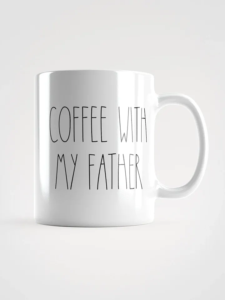 “Coffee With My Father” Mug (White) product image (1)
