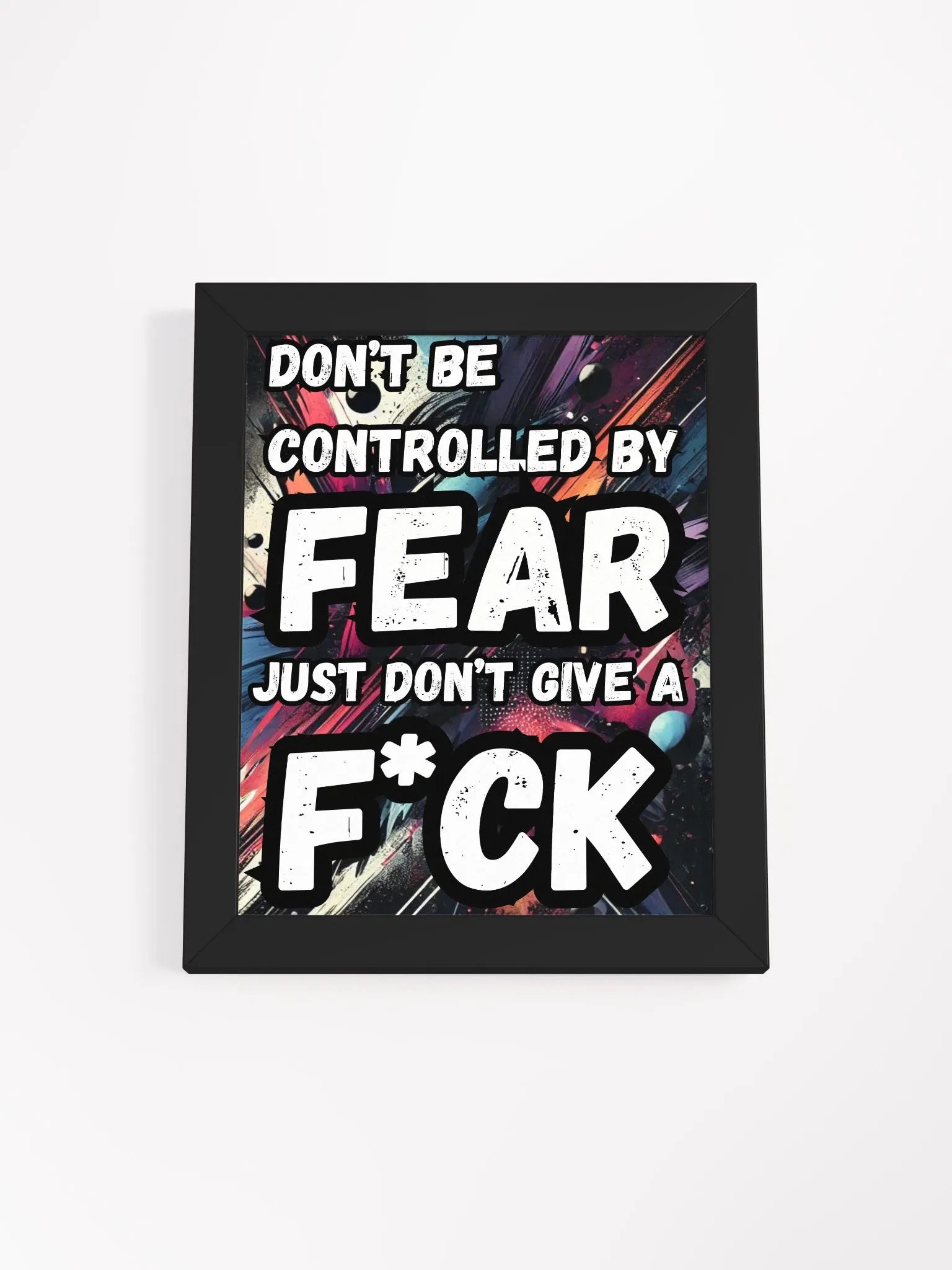 Fearless Graffiti Motivation Poster | 